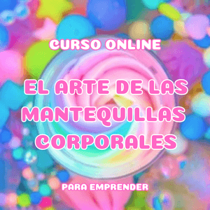 Portada oficial del curso El Arte de las Mantequillas Corporales — Angélica Ayala (Academia Emprende Digital)